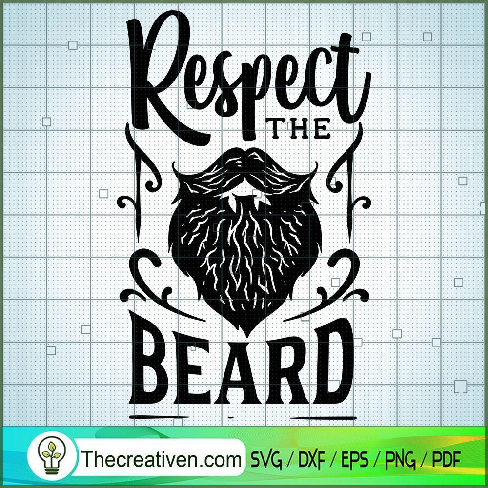 Respect The Beard Free SVG Cut File for Cricut & Silhouette 1 Respect The Beard Free SVG Cut File for Cricut & Silhouette