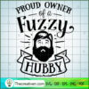 Proud Owner Of A Fuzzy Hubby Free SVG Cut File for Cricut & Silhouette 2 Proud owner of a Fuzzy Hubby