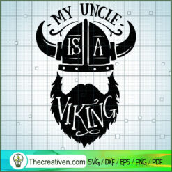 My Uncle Is A Viking Free SVG Cut File for Cricut & Silhouette