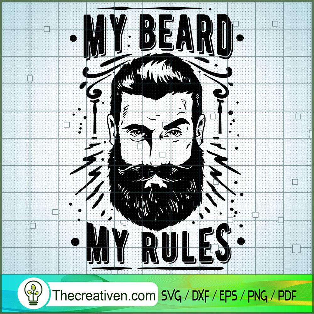 My Beard My Rules Free SVG Cut File for Cricut & Silhouette 1 My Beard My Rules Free SVG Cut File for Cricut & Silhouette