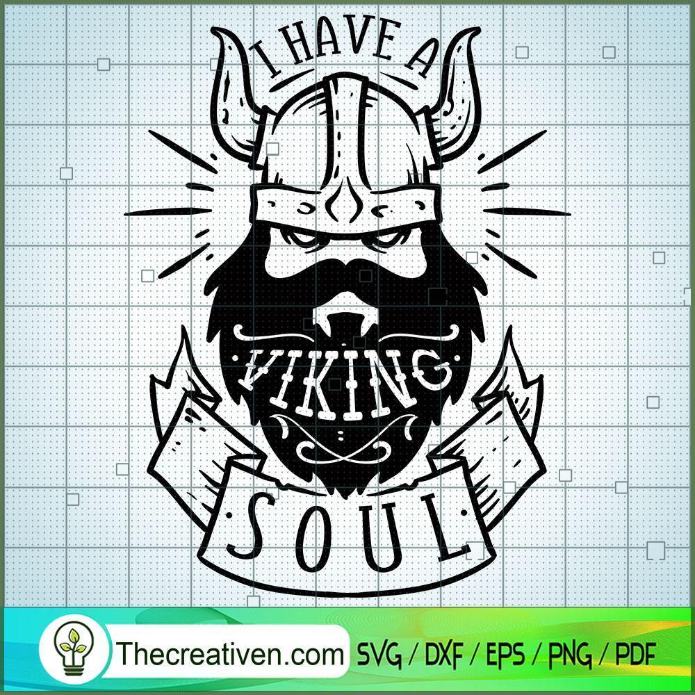 I Have A Viking Soul Free SVG Cut File for Cricut & Silhouette 1 I Have A Viking Soul Free SVG Cut File for Cricut & Silhouette