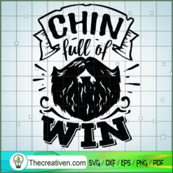 Chin Full Of Win Free SVG Cut File for Cricut & Silhouette