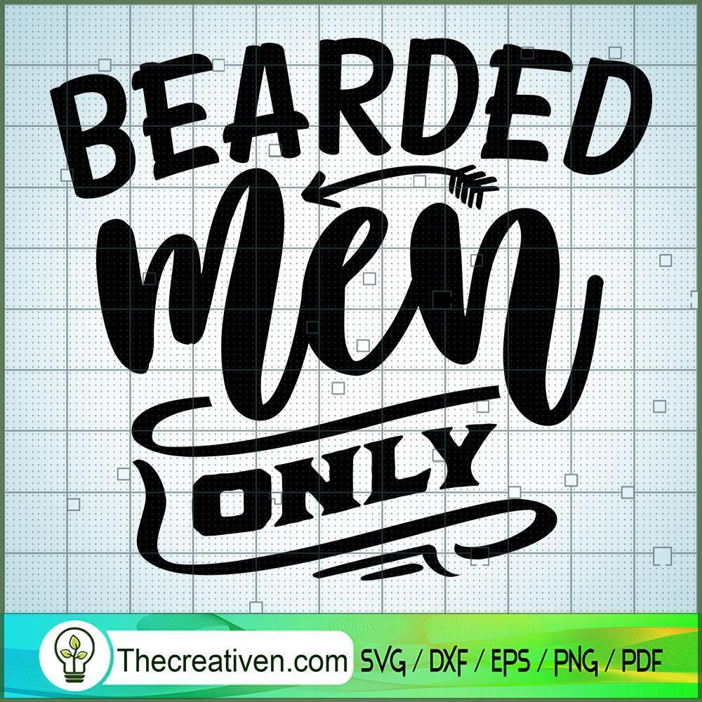 Bearded Men Only Free SVG Cut File for Cricut & Silhouette 1 Bearded Men Only Free SVG Cut File for Cricut & Silhouette