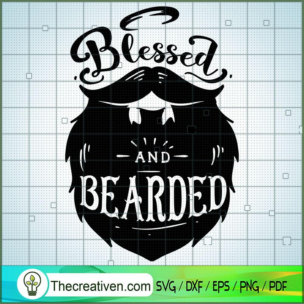 Blessed And Bearded Free SVG Cut File for Cricut & Silhouette 1 Blessed And Bearded Free SVG Cut File for Cricut & Silhouette
