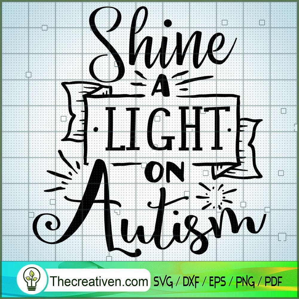 Shine A Light On Autism Free SVG Cut File for Cricut & Silhouette 1 Shine A Light On Autism Free SVG Cut File for Cricut & Silhouette