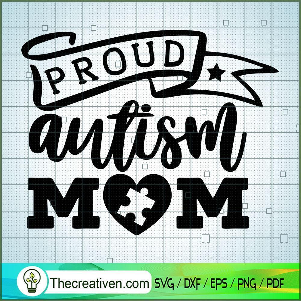 Proud Autism Mom Free SVG Cut File for Cricut & Silhouette 1 Proud Autism Mom Free SVG Cut File for Cricut & Silhouette