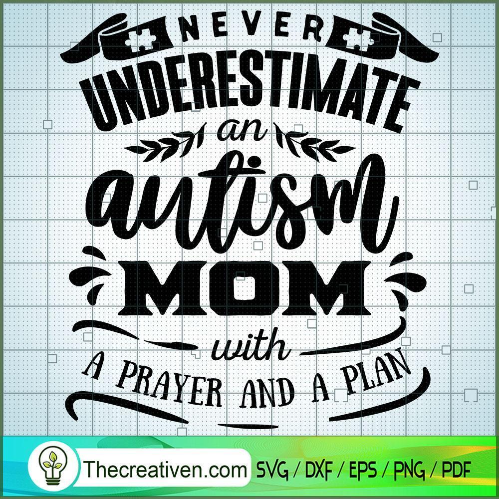 Never Underestimate An Autis SVG Cut File for Cricut 1 Never Underestimate An Autis SVG Cut File for Cricut