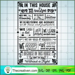 In This House - Autism SVG, Autism SVG, SVG For Cricut Silhouette