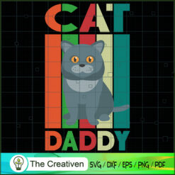 Cat Daddy SVG, Animals SVG, Trending SVG