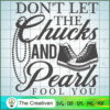 Don’t Let the Chucks and Pea SVG Cut File for Cricut 3 20 copy 5