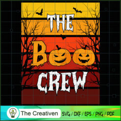 The Boo Crew Pumpkin Hallowe SVG Cut File for Cricut