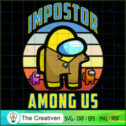 Impostor Among Us SVG, Among US SVG, Gaming SVG