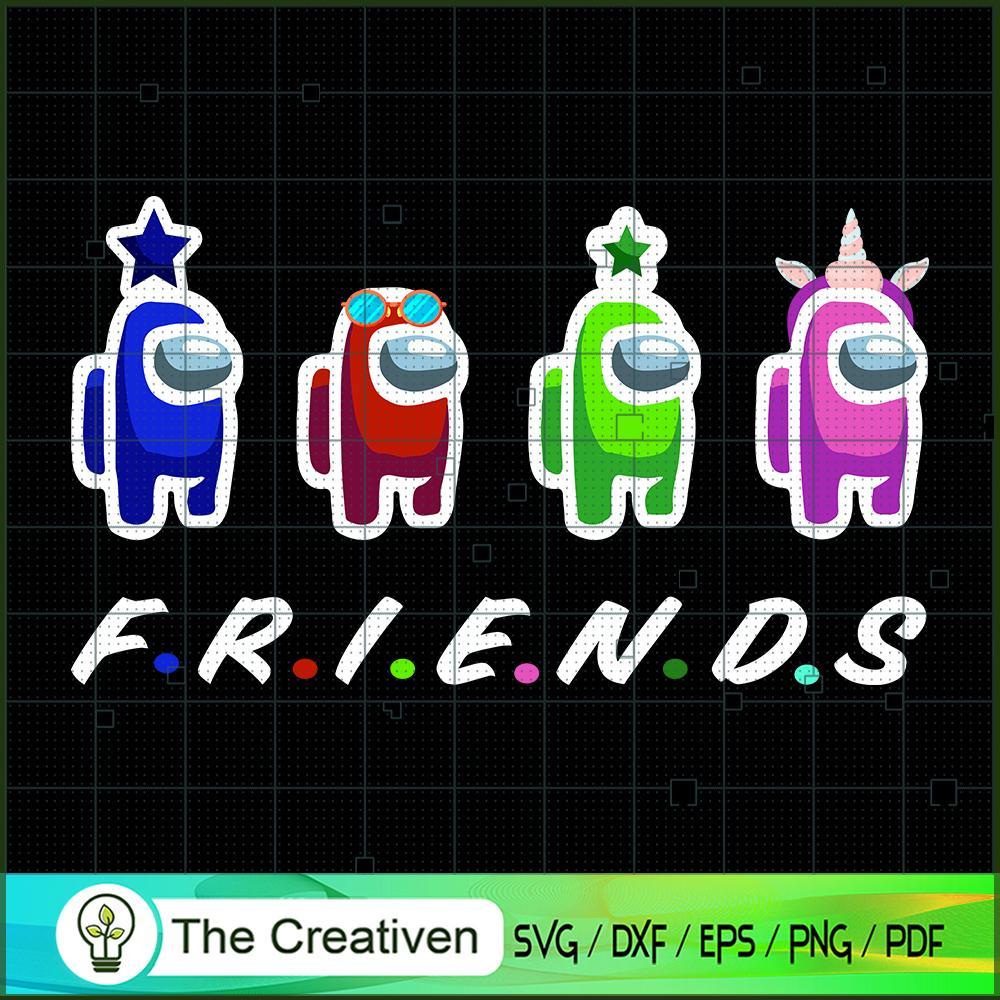 Among Us F.r.i.e.n.d.s SVG, Among US SVG, Gaming SVG 1 Among Us F.r.i.e.n.d.s SVG, Among US SVG, Gaming SVG