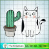 Cats and Cactus Floral SVG, Cactus SVG, Cute Cactus Quotes SVG 3 14 copy 4