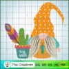 Gnomes and Cactus SVG, Cactus SVG, Cute Cactus Quotes SVG 3 2 copy 5