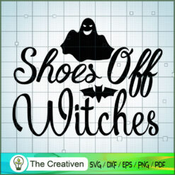 Shoes off Witches SVG Cut File for Cricut & Silhouette