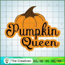 Pumpkin Queen SVG Cut File for Cricut & Silhouette