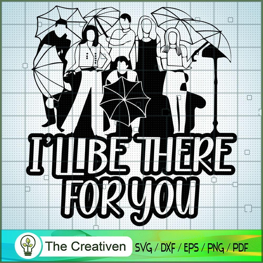I’ll Be There for You SVG, Halloween SVG, Horror SVG, Halloween Scary SVG 1 18 copy 2