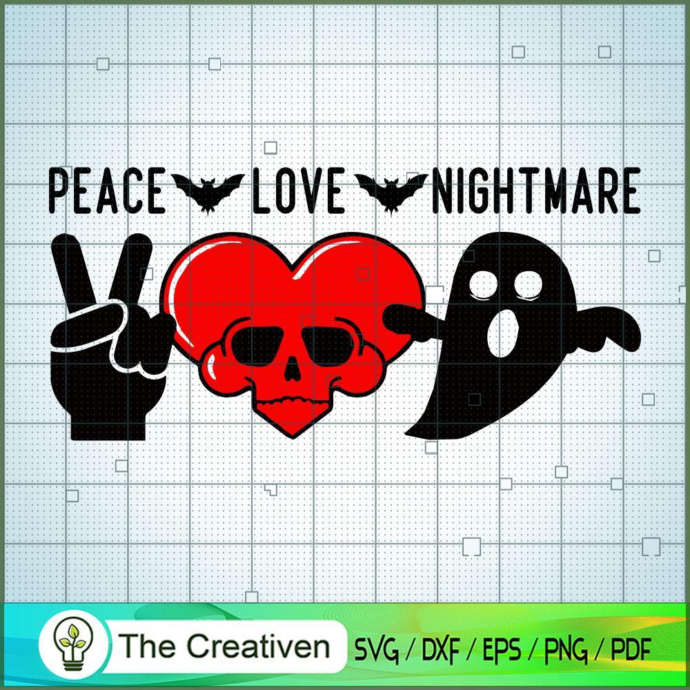 Peace Love Nightmare SVG, Halloween SVG, Horror SVG, Halloween Scary SVG 1 8 copy 3