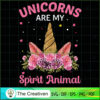 Unicorns Are My Spirit Animal SVG Cut File for Cricut & Silhouette 3 99 copy
