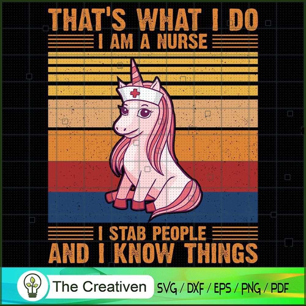 That's What I Do I Am A Nurs SVG Cut File for Cricut 1 That's What I Do I Am A Nurs SVG Cut File for Cricut