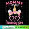 Mommy Of The Birthday Girl SVG Cut File for Cricut & Silhouette
