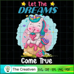 Let The Dreams Come True SVG Cut File for Cricut & Silhouette