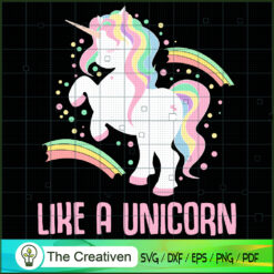 Like A Unicorn SVG Cut File for Cricut & Silhouette