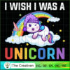 I Wish I Was A Unicorn SVG Cut File for Cricut & Silho Design 26636