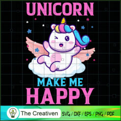 Unicorn Make Me Happy SVG Cut File for Cricut & Silhouette
