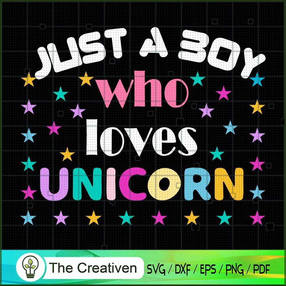 Just A Boy Who Lovers Unicor SVG Cut File for Cricut Design 26540 1 Just A Boy Who Lovers Unicor SVG Cut File for Cricut Design 26540