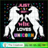 Just A Boy Who Lovers Unicor SVG Cut File for Cricut Design 26519 2 47 copy