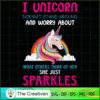 I Unicorn Doesn't Stand Around SVG Cut File for Cricut & Silhouette 2 27 copy