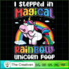 I Stepped In Magical Rainbow SVG Cut File for Cricut