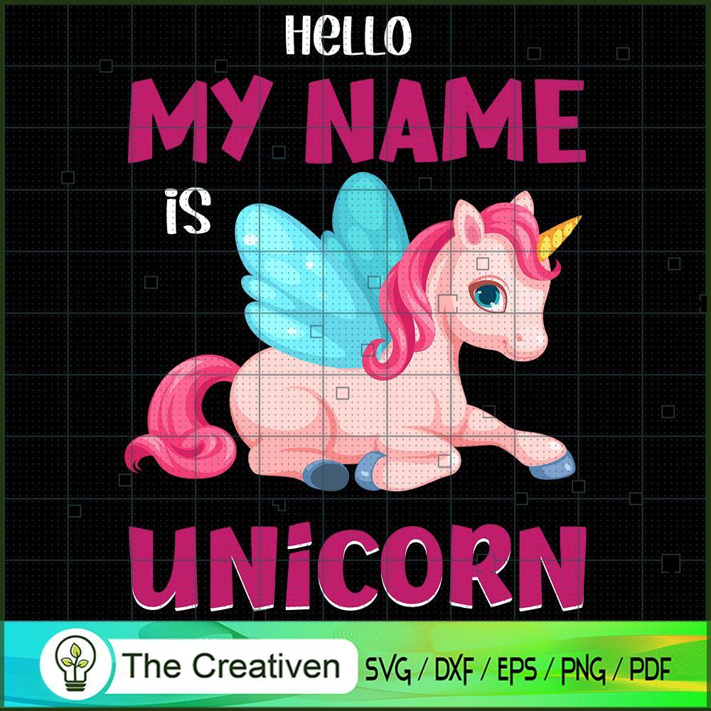 Hello My Name Is Unicorn SVG Cut File for Cricut & Silhouette 1 Hello My Name Is Unicorn SVG Cut File for Cricut & Silhouette