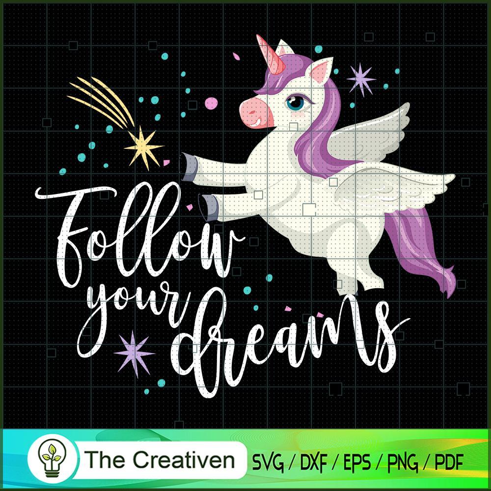 Follow Your Dreams SVG Cut File for Cricut & Silhouett Design 26344 1 Follow Your Dreams SVG Cut File for Cricut & Silhouett Design 26344