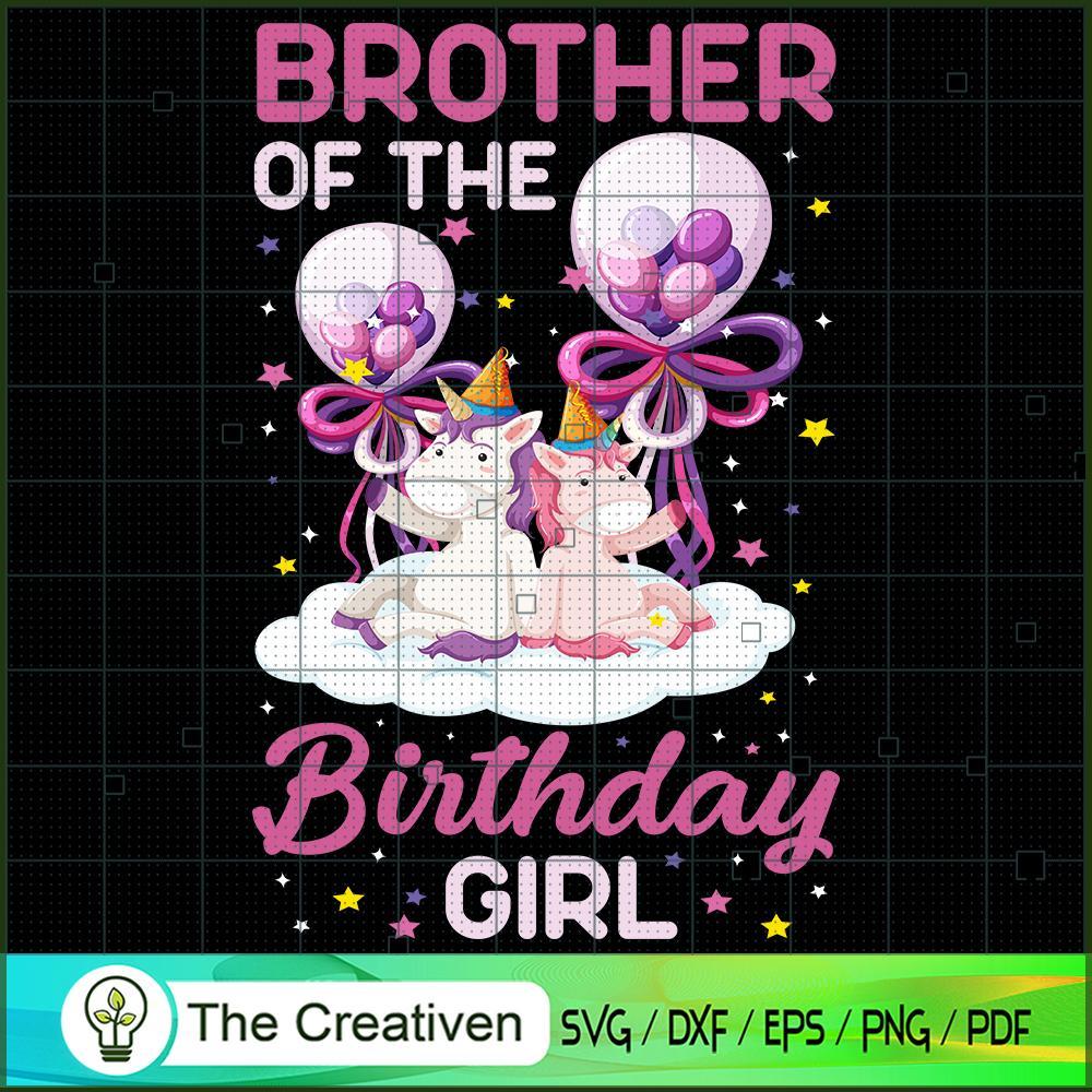 Brother Of The Birthday Girl SVG Cut File for Cricut & Silhouette 1 Brother Of The Birthday Girl SVG Cut File for Cricut & Silhouette