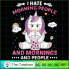 I Hate Morning People SVG, Unicorn Cute Digital File, Unicorn SVG