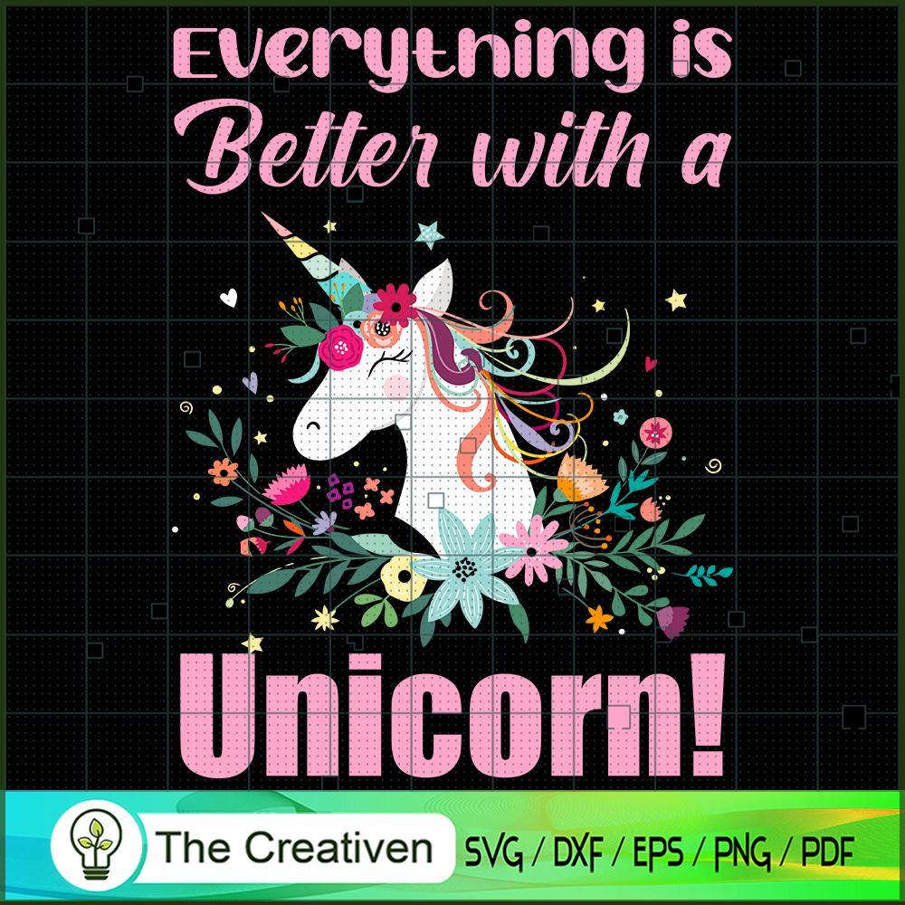 Everything Is Better With A SVG Cut File for Cricut 1 Everything Is Better With A SVG Cut File for Cricut