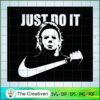 Michael Myers Nike Just Do It SVG Cut File for Cricut Design 26187 2 0e20610a6 copy