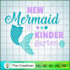 New Mermaid In Kinder Garten SVG, Disney Princess SVG, Back To School SVG 3 new Mermaid kindergarten copy