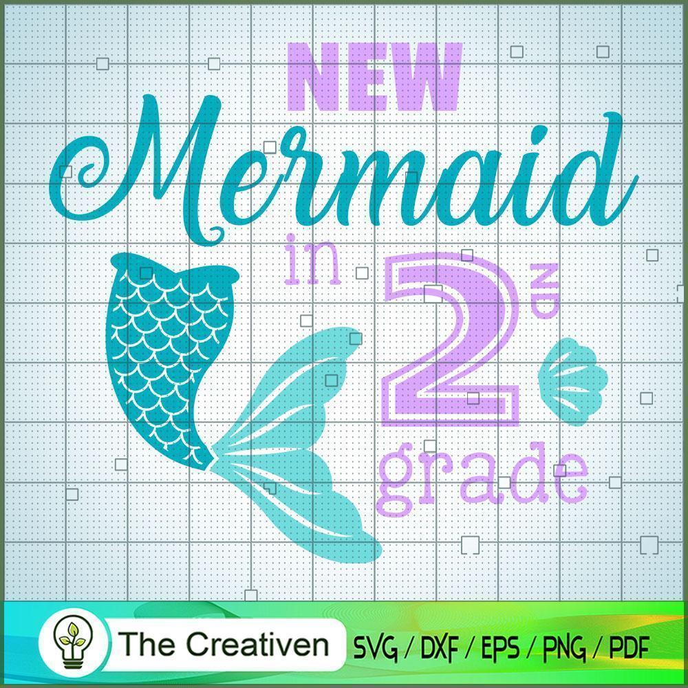 New Mermaid In Two Grade SVG, Disney Princess SVG, Back To School SVG 1 new Mermaid 2nd copy