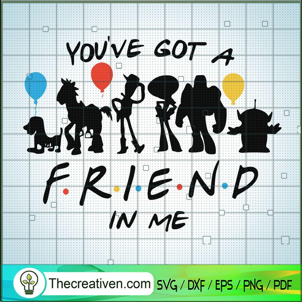 You're Got A Friend In Me SVG Cut File for Cricut & Silhouette 1 You're Got A Friend In Me SVG Cut File for Cricut & Silhouette