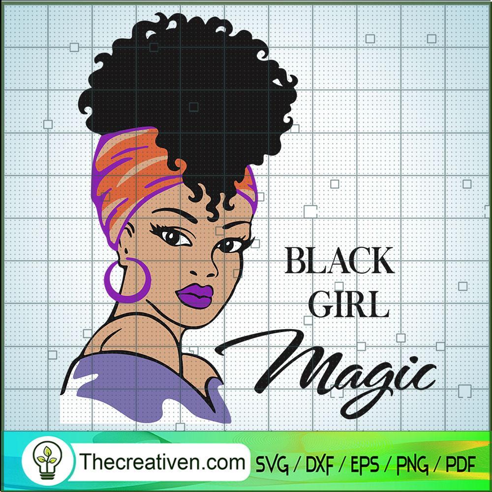 Black Girl SVG, Black Women SVG, Africa American SVG 1 Black Girl SVG, Black Women SVG, Africa American SVG
