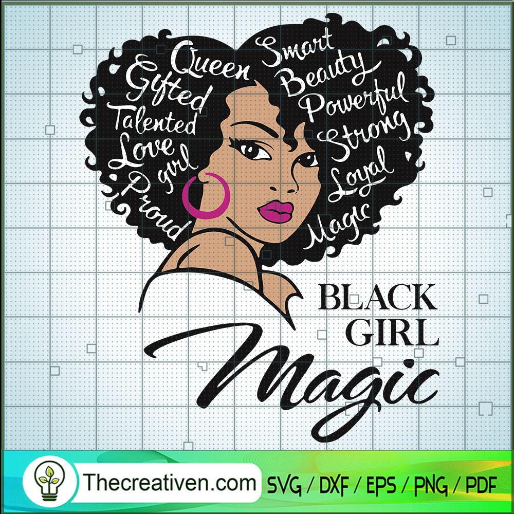 Black Girl Magic SVG, Black Queen SVG, Love Afro Girl SVG 1 Black Girl Magic SVG, Black Queen SVG, Love Afro Girl SVG