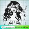 Girl Smoke Weed SVG, Cannabis SVG, Leaf SVG