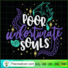 Poor Unlortunate Souls SVG, Mermaid SVG, Disney SVG