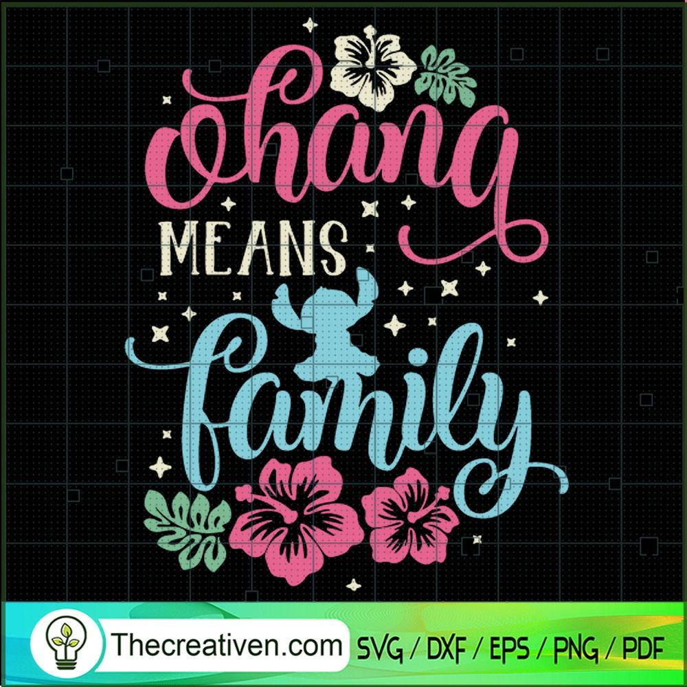 Ohana Means Family SVG, Stitch SVG, Cartoon SVG 1 Ohana Means Family SVG, Stitch SVG, Cartoon SVG