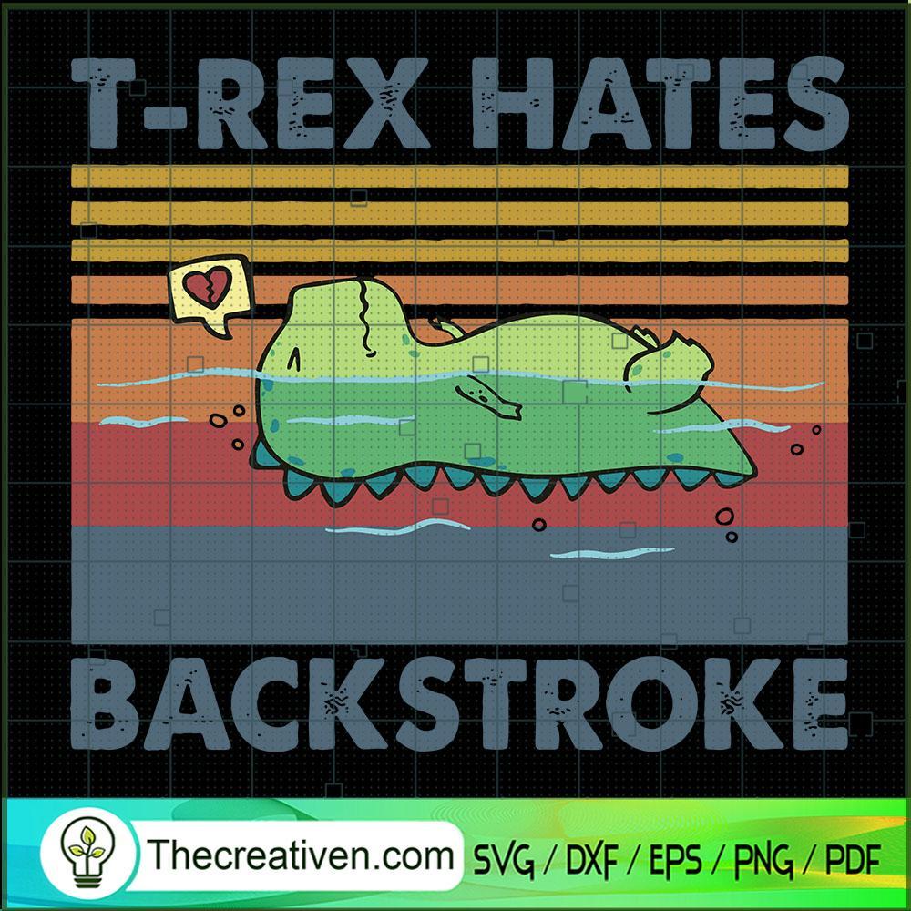T-Rex Hates Backstroke SVG, Dinosaur SVG, Cute T-Rex SVG 1 T-Rex Hates Backstroke SVG, Dinosaur SVG, Cute T-Rex SVG