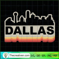 Dallas SVG, Texas SVG, Americans SVG